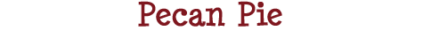 Pecan Pie
